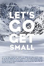 Watch Free Lets Go Get Small (2013)