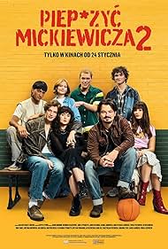 Watch Full Movie :Pieprzyc Mickiewicza 2 (2025)