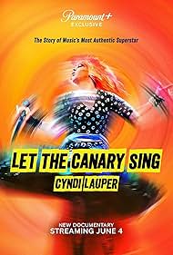 Watch Free Cyndi Lauper Let the Canary Sing (2023)