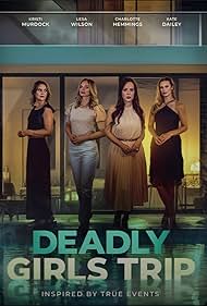Watch Full Movie :Deadly Girls Trip (2025)