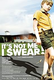 Watch Full Movie :Its Not Me, I Swear (2008)