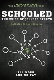 Watch Full Movie :Schooled The Price of College Sports (2013)