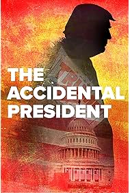 Watch Free The Accidental President (2020)