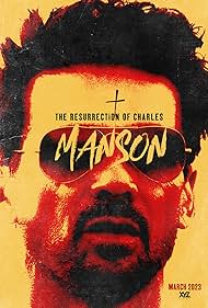 Watch Full Movie :The Resurrection of Charles Manson (2023)