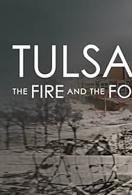 Watch Free Tulsa The Fire and the Forgotten (2021)