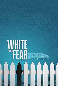Watch Full Movie :White with Fear (2024)