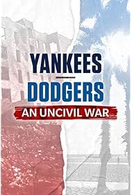 Watch Full Movie :Yankees Dodgers An Uncivil War (2022)