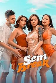 Watch Free Sem Break 2025